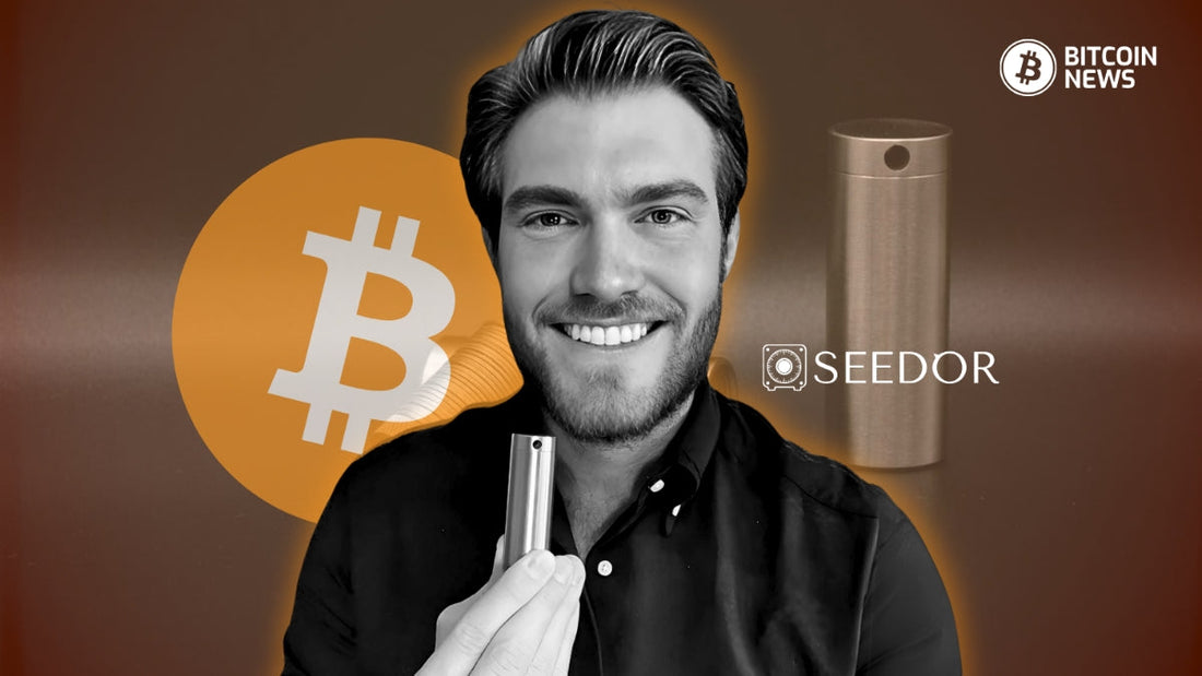 Seedor im exklusiven Gespräch mit Bitcoin News über die Revolution der Bitcoin-Sicherheit